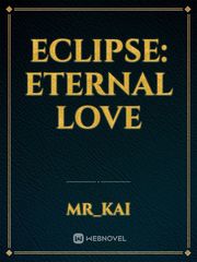 Eclipse: Eternal love Book