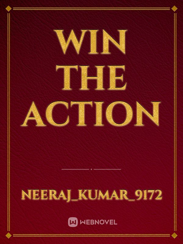Win The Action
