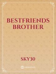 Bestfriends Brother Book