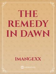 The Remedy in Dawn Book