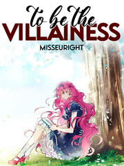 To Be The Villainess Book