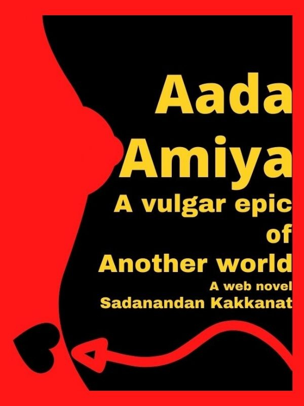 Aada Amiya - A vulgar Epic of another world