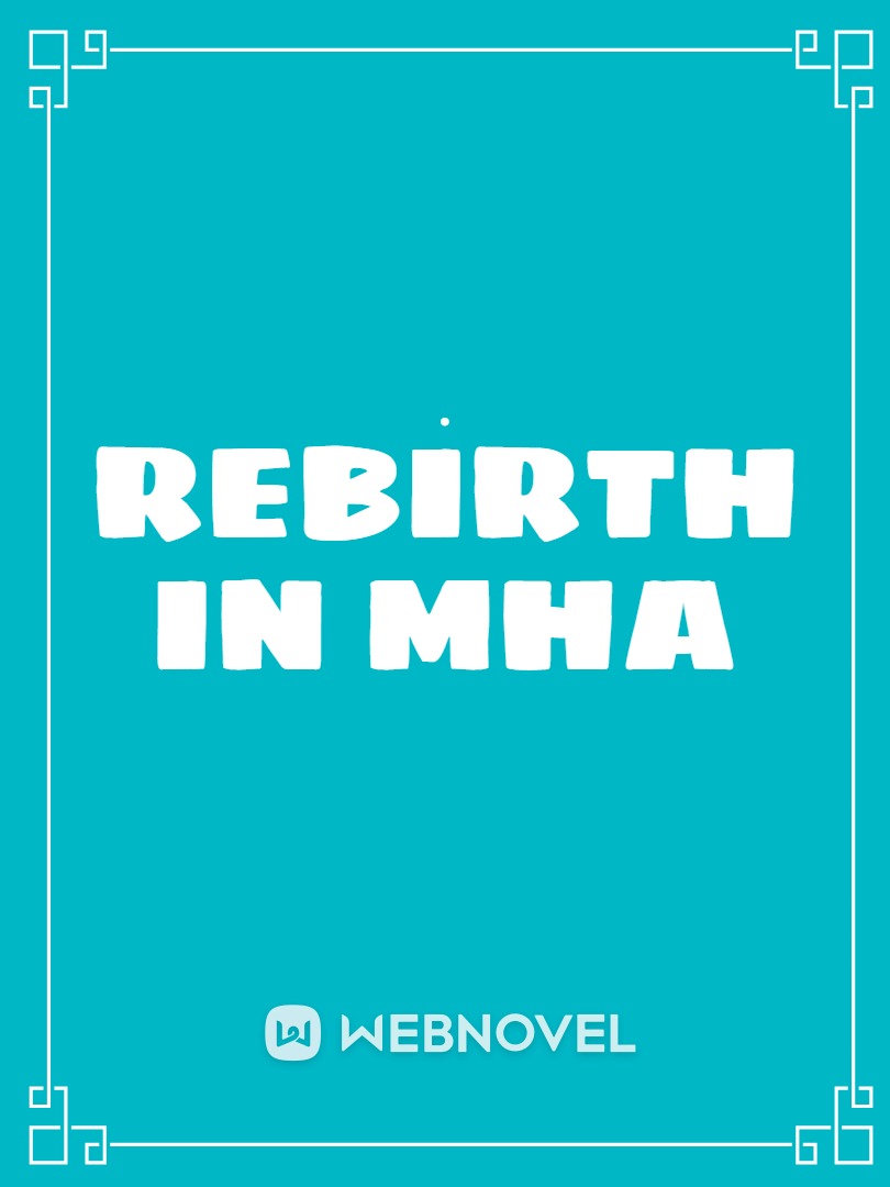 Rebirth In Mha Book