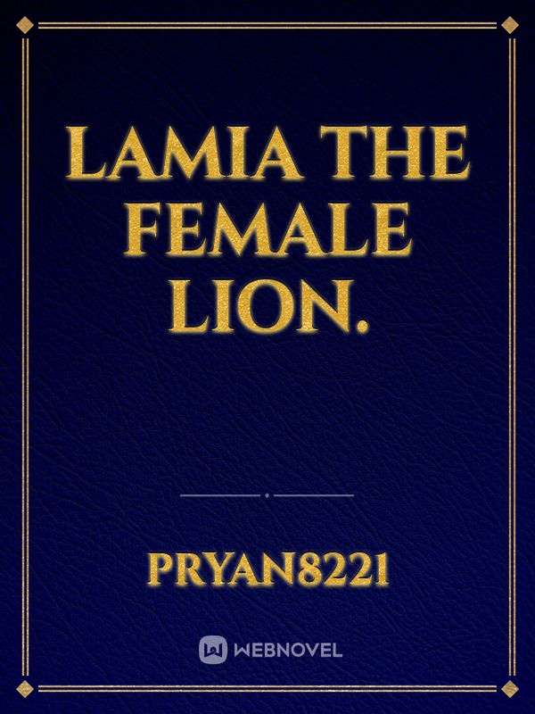 Lamia The female Lion. Book