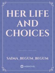 Her life and choices Book