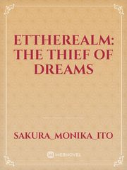 ETTHEREALM: The Thief of Dreams Book