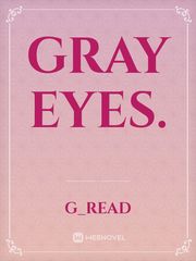 Gray Eyes. Book