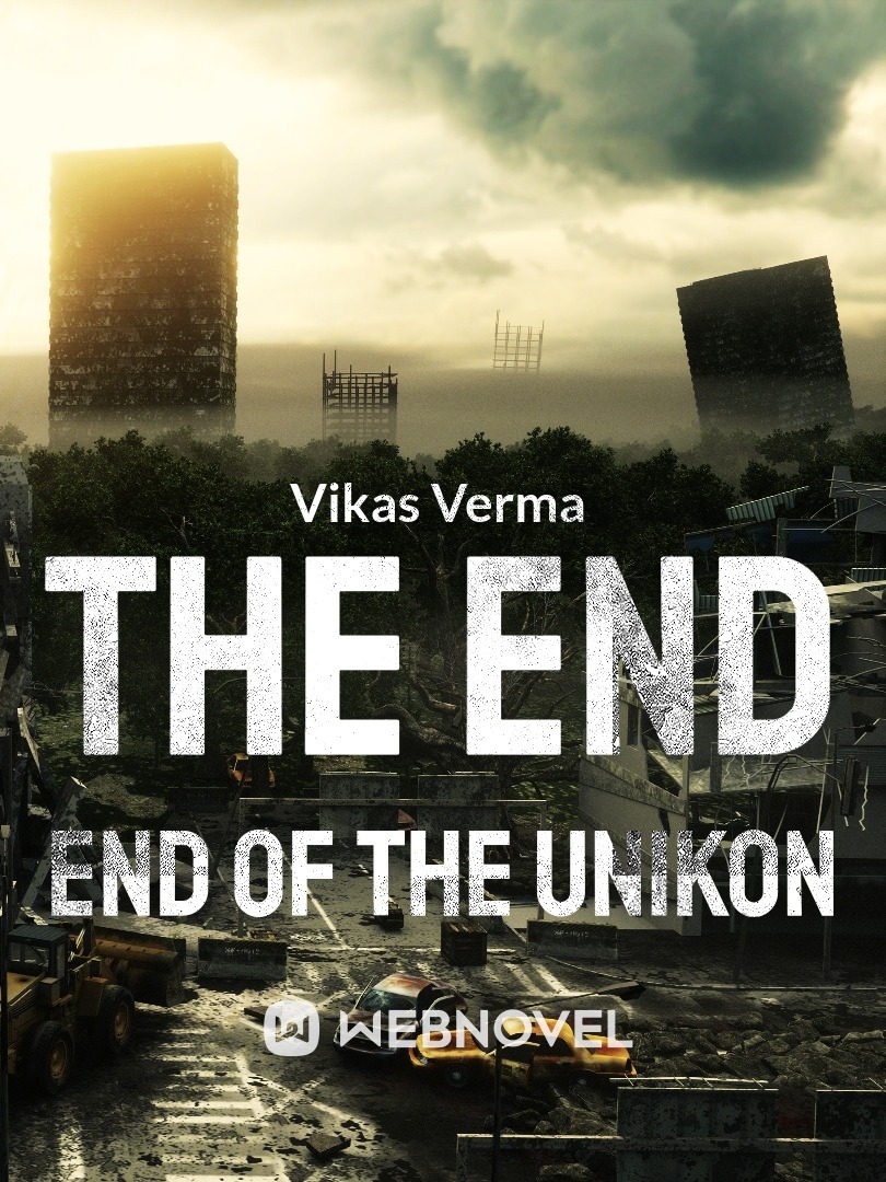 The End- End of the unikon