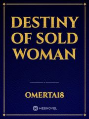 Destiny of Sold Woman Book