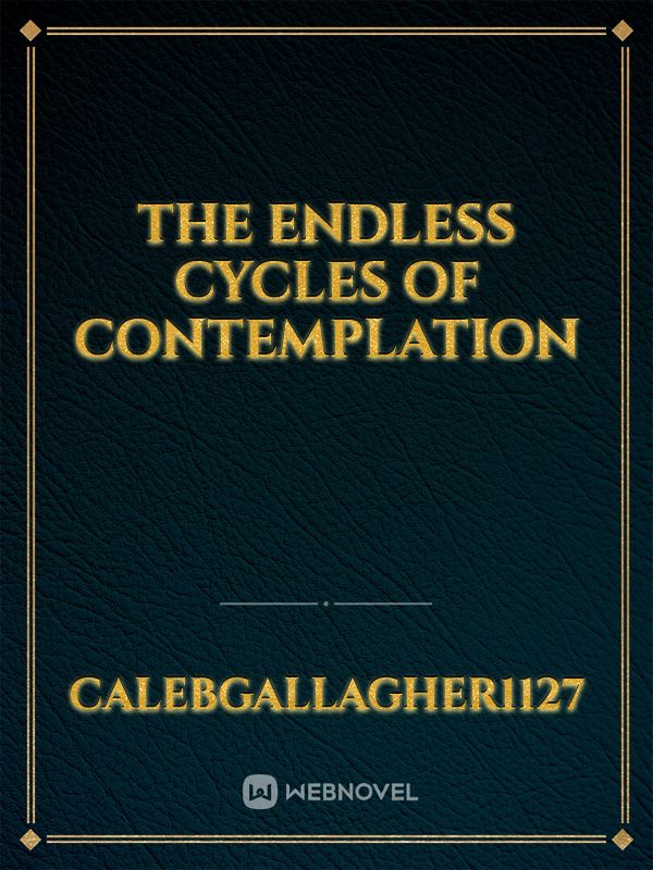 The endless cycles of contemplation Book