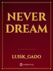 Never Dream Book