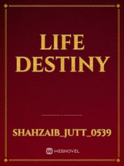 LIFE DESTINY Book