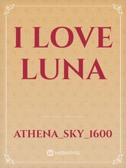 I love Luna Book