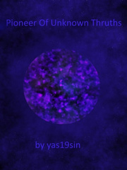 Pioneer Of Unknown Truths Book