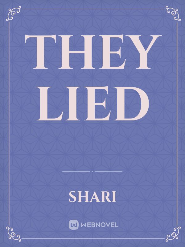 They lied Book