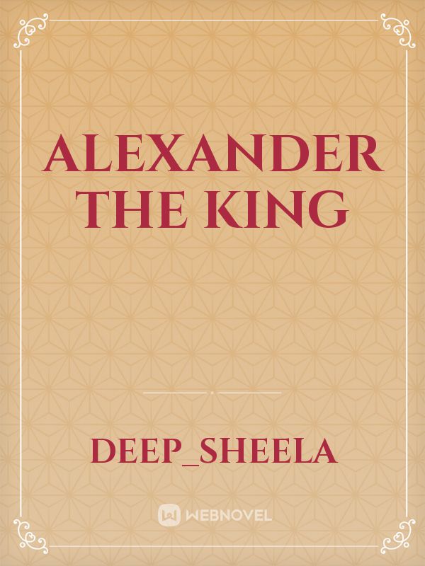 Alexander the king Book