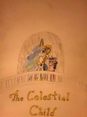 The Celestial Child (MLP Fanfic) Book