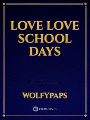 love love school days Book