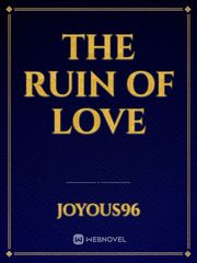 The ruin of love Book