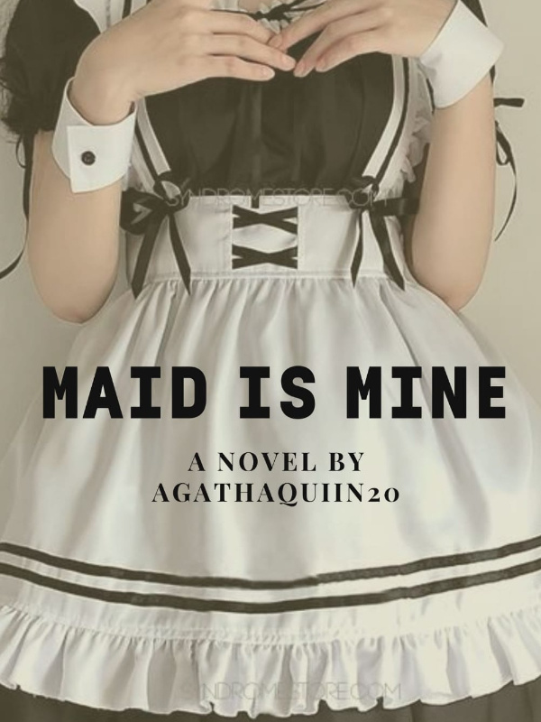 Maid is Mine
