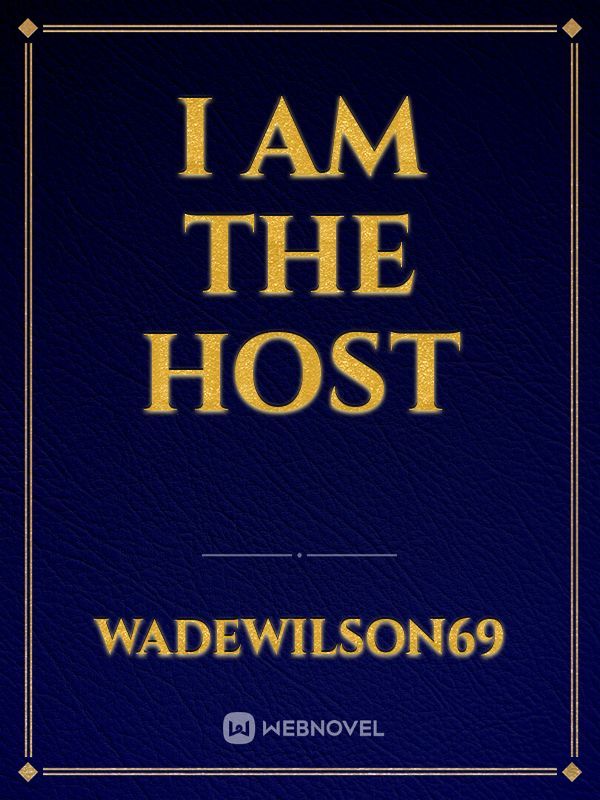 I am the Host