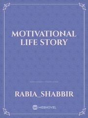 Motivational life story Book