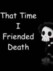 That Time I Friended Death Book