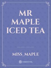Mr Maple iced tea Book
