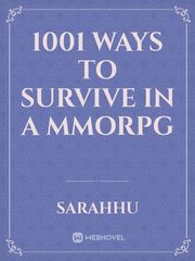 1001 ways to survive in a MMORPG Book