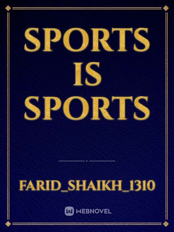 sports is sports