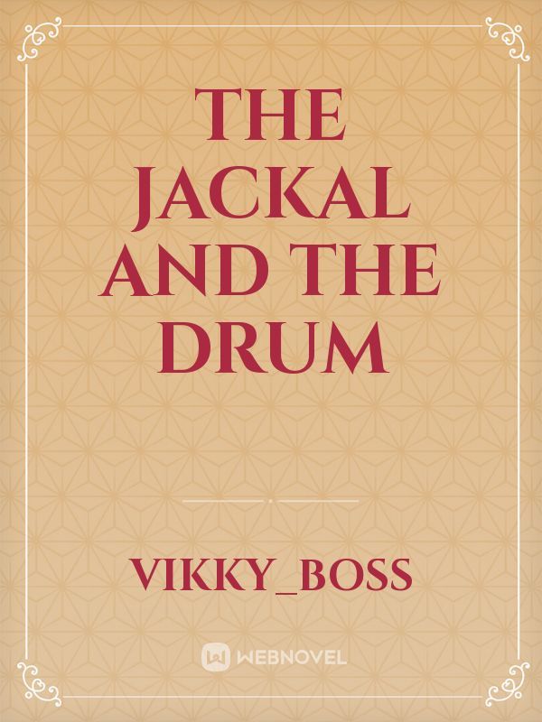 The jackal and the drum