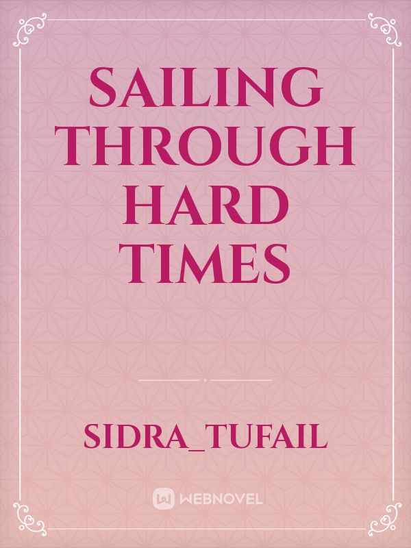 Sailing through hard times Book