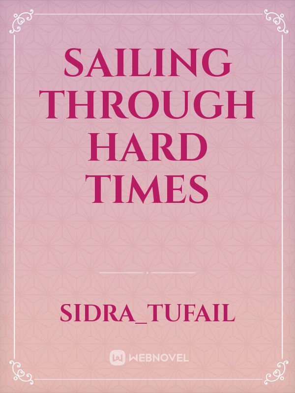 Sailing through hard times