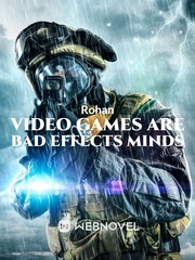 Video games are bad effects minds Book