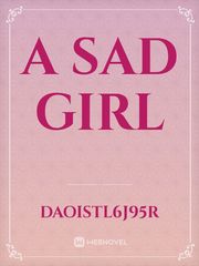 A sad Girl Book