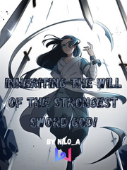 Inheriting The Will Of The Strongest Sword God!大 Book