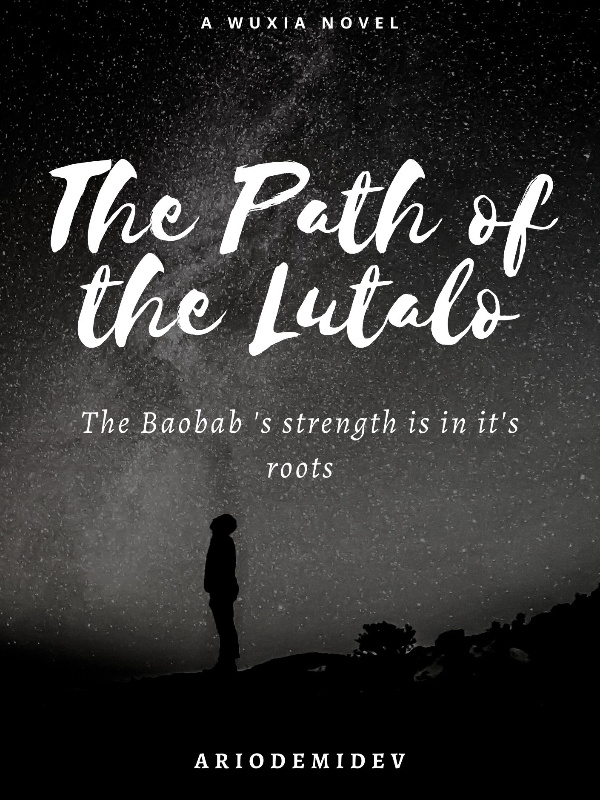 The Path Of The Lutalo