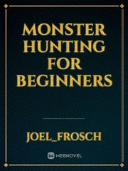 Monster Hunting for Beginners Book
