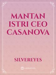 MANTAN ISTRI CEO CASANOVA Book