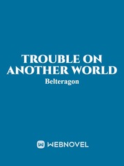 Trouble on another world Book