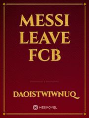Messi leave FCB Book