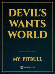 Devil's wants world Book