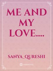 Me and my love.... Book