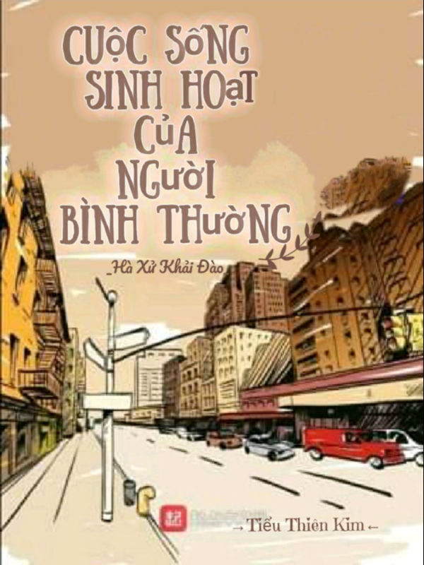 Cuộc Sống Sinh Hoạt Của Người Bình Thường