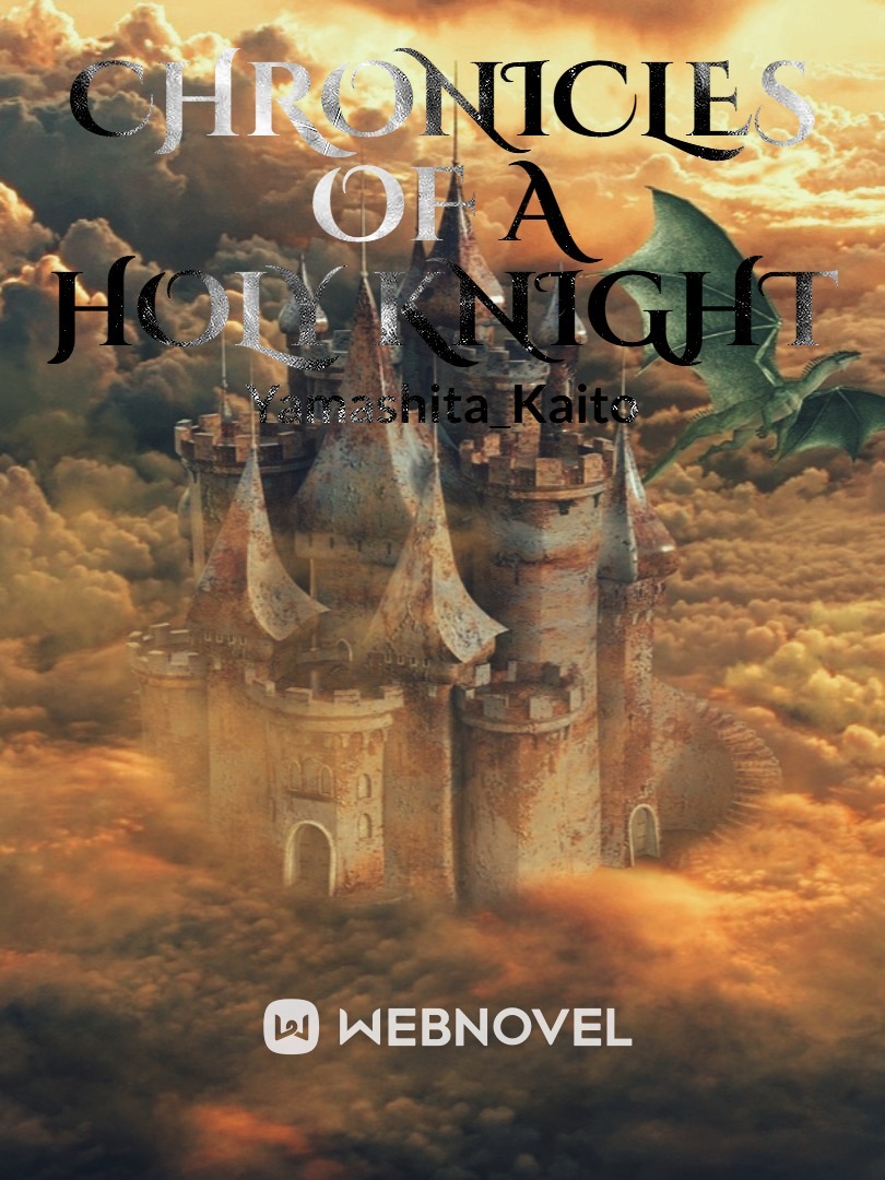 Chronicles of a Holy Knight
