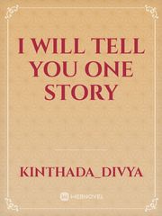 I will tell you one story Book