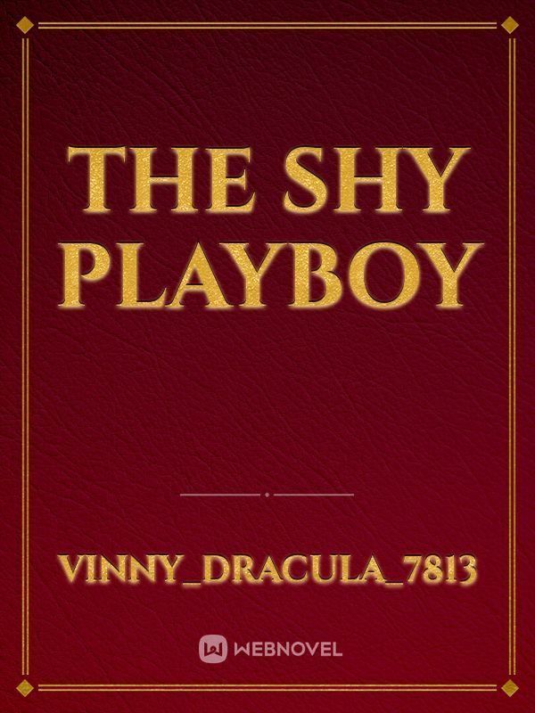 The Shy Playboy Book