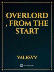 Overlord , from the start Book