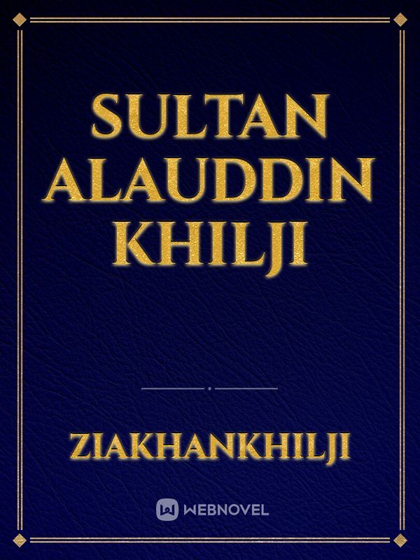 SULTAN ALAUDDIN KHILJI Book