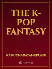 the k-pop fantasy Book